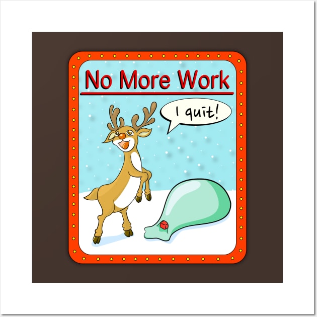 No more work Wall Art by cutequokka